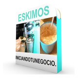 Kit Imprimible - Receta De Eskimos Para Negocio Rentable