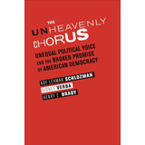 Libro: The Unheavenly Chorus: Unequal Political Voice And Of