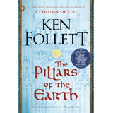 Book : The Pillars Of The Earth A Novel (kingsbridge) - Ken