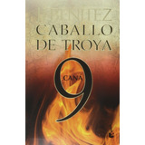 Caballo De Troya 9 - Caná - J.j. Benítez