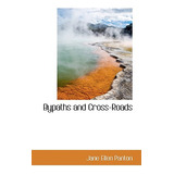 Libro Bypaths And Cross-roads - Panton, Jane Ellen Frith