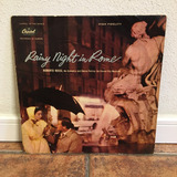 Antiguo Vinilo Lp Rainy Night In Rome - Roberto Rossi (1958)