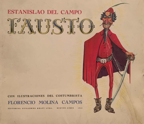 Fausto Estanislao Del Campo Ilustrado Molina Campos 1942