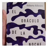 El Oraculo De La Noche, Sidarta Ribeiro -  (sin Uso)