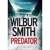 El Predador - Wilbur Smith - Ed. Emecé