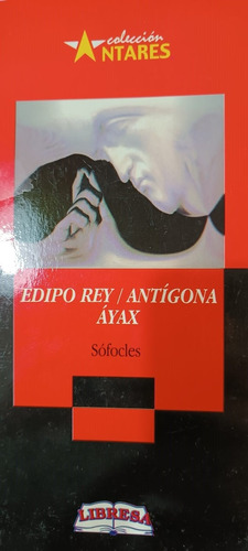 Edipo Rey /antigona Ayax - Sofocles
