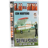 Cassette Original De El As De La Sierra La Polvadera Norteño