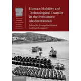 Libro Human Mobility And Technological Transfer In The Pr...