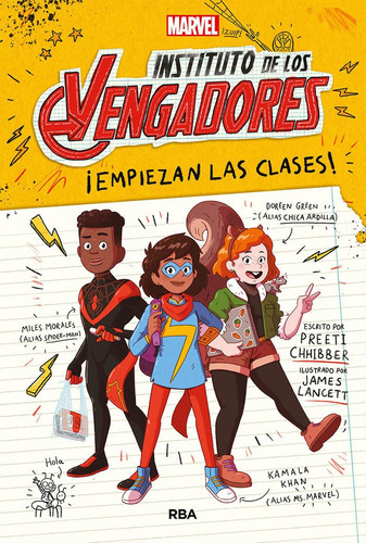 Instituto De Los Vengadores 1. Ãâ¡empiezan Las Clases!, De Chhibber, Preeti. Editorial Rba Molino, Tapa Dura En Español