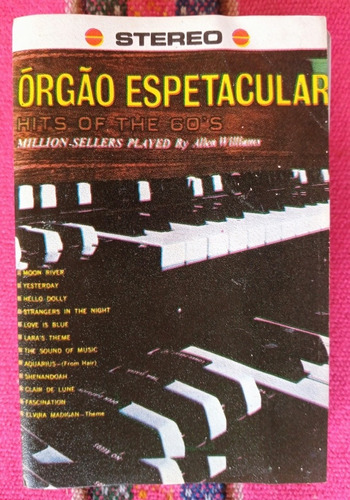 Fita K7 Órgão Espetacular Million Sellers Play Allen Willian