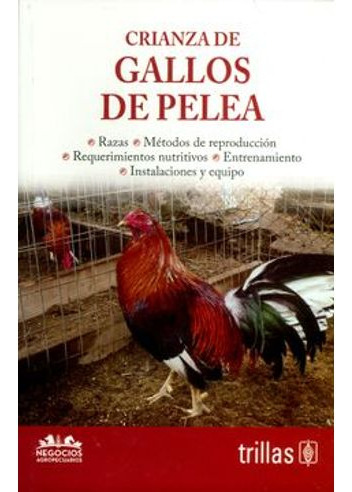 Libro Crianza De Gallos De Pelea