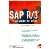 Livro Sap R3 - Ferramentas De Relato Larocca