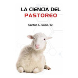 La Ciencia Del Pastoreo