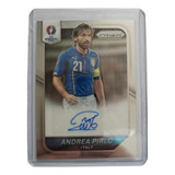 Tarjeta Prizm Euro 2016 Andrea Pirlo Autógrafiada Italia