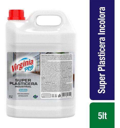 Super Plasticera Incolora Virginia 5 Lts | Comaac Spa