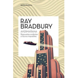 Ayermañana - Ray Bradbury - Nuevo - Original - Sellado