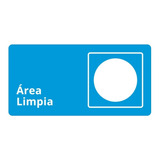 Área Limpia  / Área Sucia - Señaléticas De Emergencia