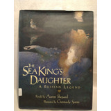 The Sea King's Daughter - Aaron Shepard - Atheneum - B