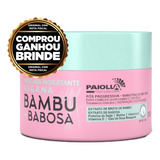 Máscara Paiolla Hidratação Bambu + Babosa 300g