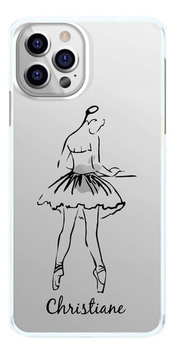 Capinha Bailarina Com Nome Ballet Capa De Celular