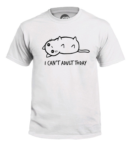 Playera Grapics I Can't Adult Today Gato Cat Humor Geek