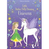 Unicorns - Little Sticker Dolly Dressing - Usborne Kel Edici