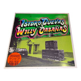 Isidro Cuevas Y Willy Cabañas (vinilo Vinyl Lp Vinil)