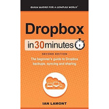 Book : Dropbox In 30 Minutes (2nd Edition) The Beginners _d