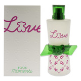 Tous Love Moments De Tous Para Mujer, Spray Edt De 3 Onzas