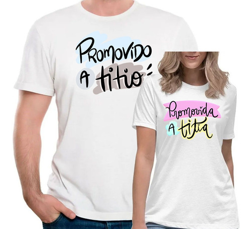 Kit 2 Camisetas Promovido A Titio Titia Conjunto 2 Camisas