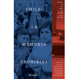 Libro Chile - La Memoria Prohibida 1 - Rodrigo Atria