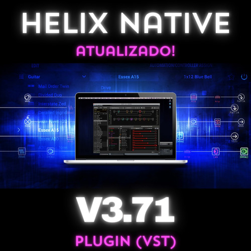 Plugin Helix Native 3.60 - Line 6 - Windows - Atualizado!
