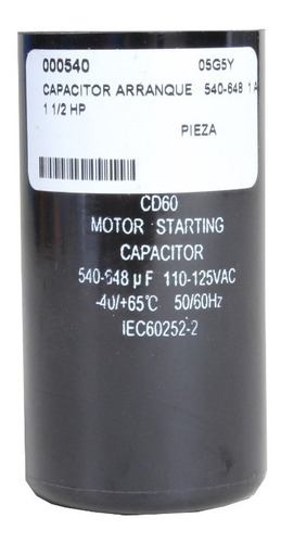 Capacitor Arranque 540-648uf  1 A 1 1/2 Hp Universal