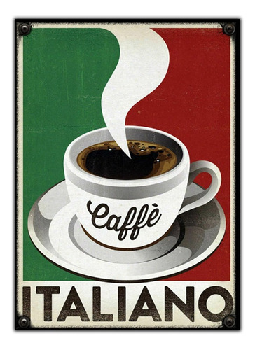 #184 - Cuadro Vintage 21 X 29 Cm Retro No Chapa Italia Café 