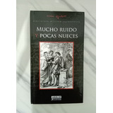 Mucho Ruido Y Pocas Nueces - William Shakespeare