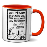 Caneca Color Ôxe Num Tá Vendo Que Esse Bolsonaro É Abestado?