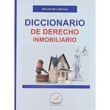 Libro Diccionario De Derecho Inmobiliario