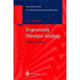 Engineering Vibration Analysis, De Valery A. Svetlitsky. Editorial Springer Verlag Berlin Heidelberg Gmbh Co Kg, Tapa Dura En Inglés