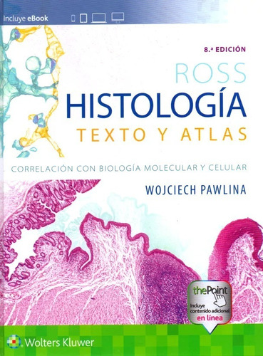 Paquete Ross Histología Y Moore Anatomía Clínica 8va Edición Color De La Portada Blanco/azul
