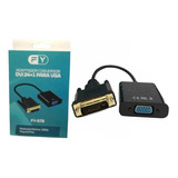 Conversor Adaptador Dvi-d Macho P/ Vga Femea Full Hd 1080