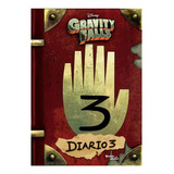 Gravity Falls. Diario 3 / Pd.disney