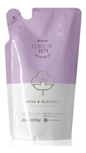 Refil Hidratante Cuide-se Bem Rosa E Algodão 400ml Boticário