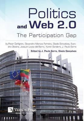 Politics And Web 2.0: The Participation Gap - Gisela Gonc...
