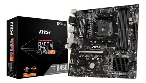 Placa Mãe Msi B450m Pro-vdh Max Am4 4xddr4 Hdmi Dvi-d Usb3.2