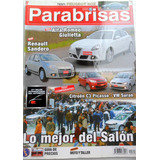 Parabrisas 393  Sandero, Citroen C3 Vs Vw Suran, Peugeot Rcz