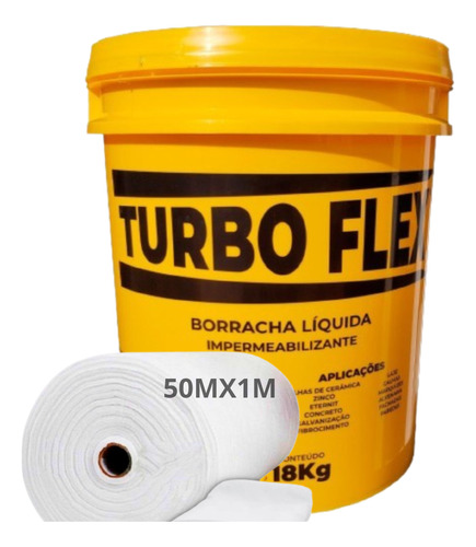 Borracha Liquida Turbo Flex 18kg + 50m2 Manta Bidim -kit