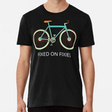 Remera Corregido En Fixies. Bicicletas De Piñón Fijo Y De Un