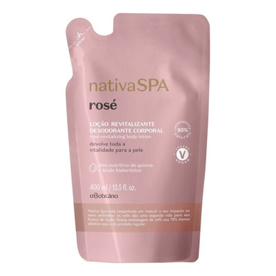 Refil Hidratante Corporal Nativa Spa Rosé O Boticário 400 Ml
