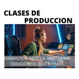 Clases De Produccion Musical ( Ableton - Pro Tools-nuendo...