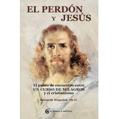 El Perdón Y Jesús Wapnick, Kenneth Nuevo Hay Stock | Envío gratis